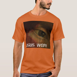 The Tears of a Saviour T-Shirt