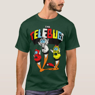 The Telebugs T-Shirt