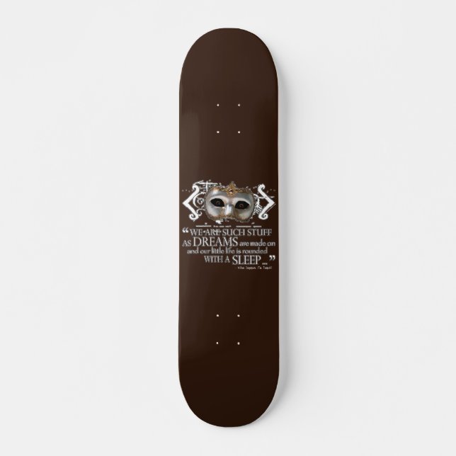 The Tempest Quote Skateboard (Front)