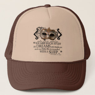 The Tempest Quote Trucker Hat