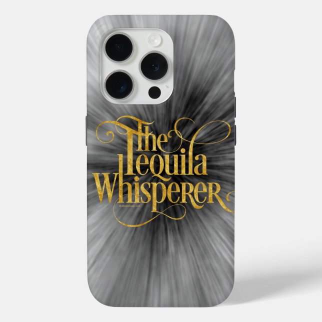 The Tequila Whisperer Case-Mate iPhone Case (Back)