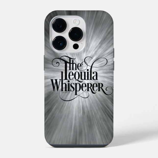 The Tequila Whisperer Case-Mate iPhone Case (Back)