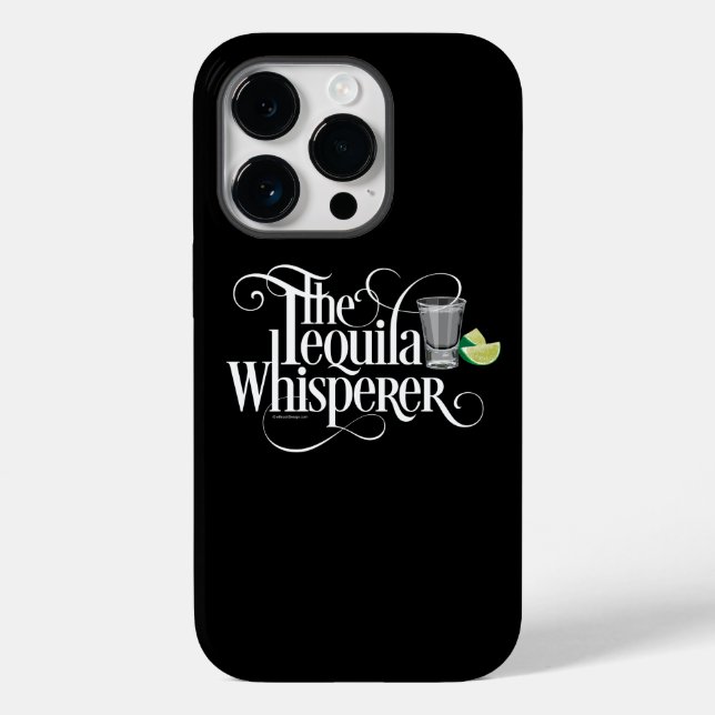 The Tequila Whisperer Case-Mate iPhone Case (Back)