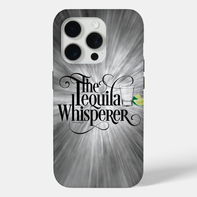 The Tequila Whisperer Case-Mate iPhone Case (Back)