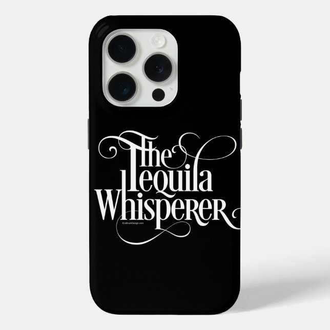 The Tequila Whisperer Case-Mate iPhone Case (Back)