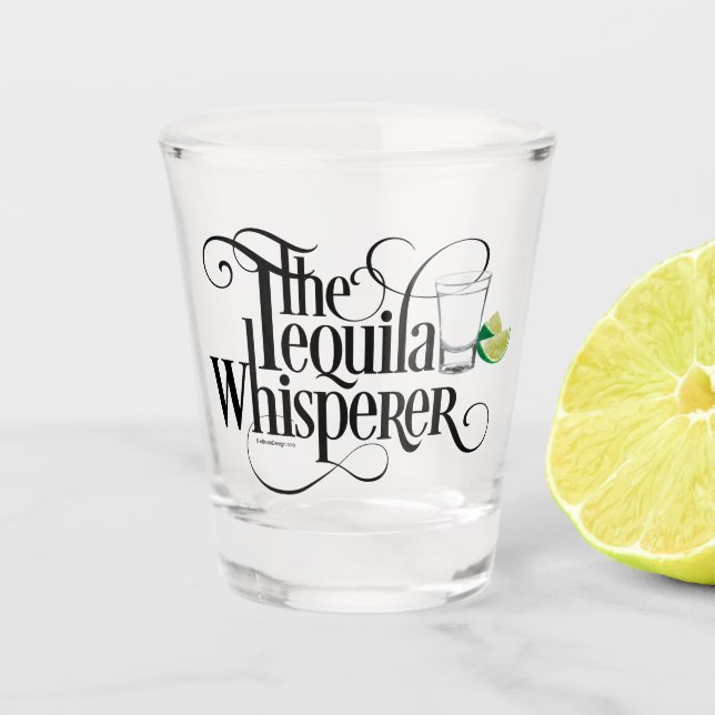 The Tequila Whisperer Shot Glass (Front)