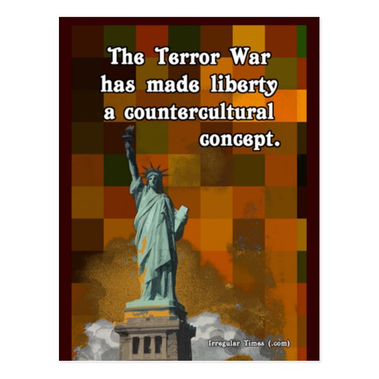 The Terror War and Countercultural Liberty Postcard