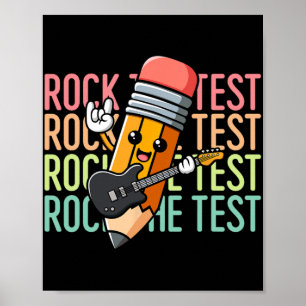 The Test Day Teacher Testing Day Motivational Funn Poster