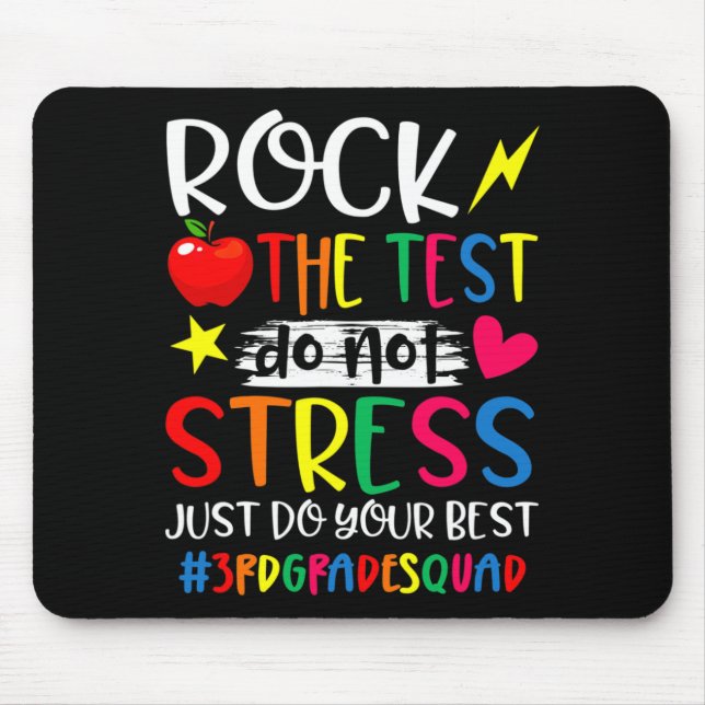 The Test Do Your Best Test Day 3rd Grade Teacher S Mouse Mat (Front)