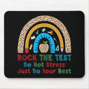 The Test Don't Stress Just Do Best Funny Teacher  Mouse Mat