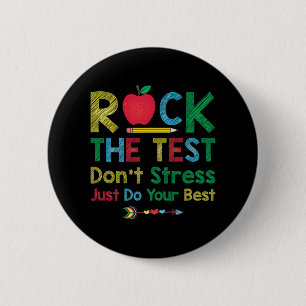 The Test Don't Stress Just Do Best Funny Teacher T 6 Cm Round Badge