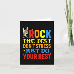 The Test Don't Stress Just Do Your Best Funny Test Card