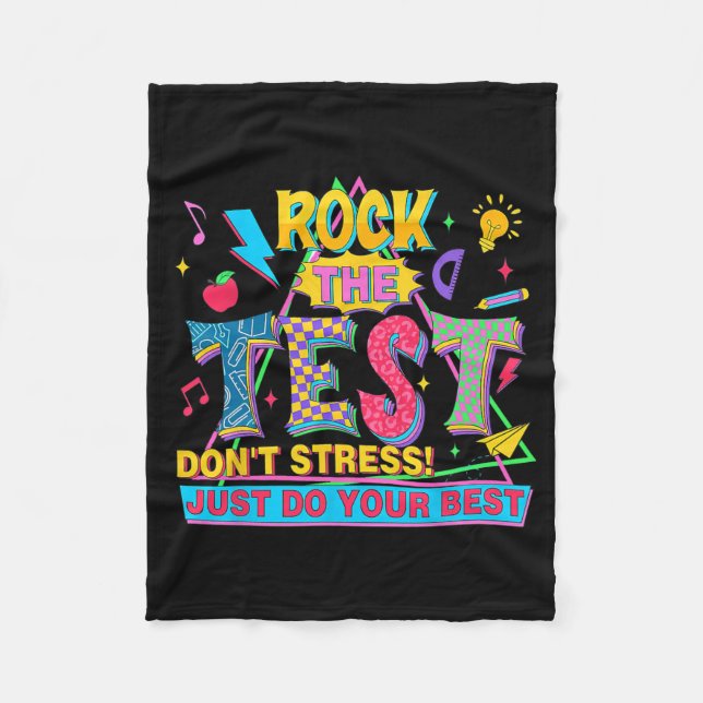 The Test Don't Stress Just Do Your Best Funny Test Fleece Blanket (Front)