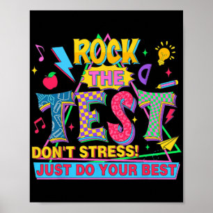 The Test Dont Stress Motivational Teacher Testing  Poster