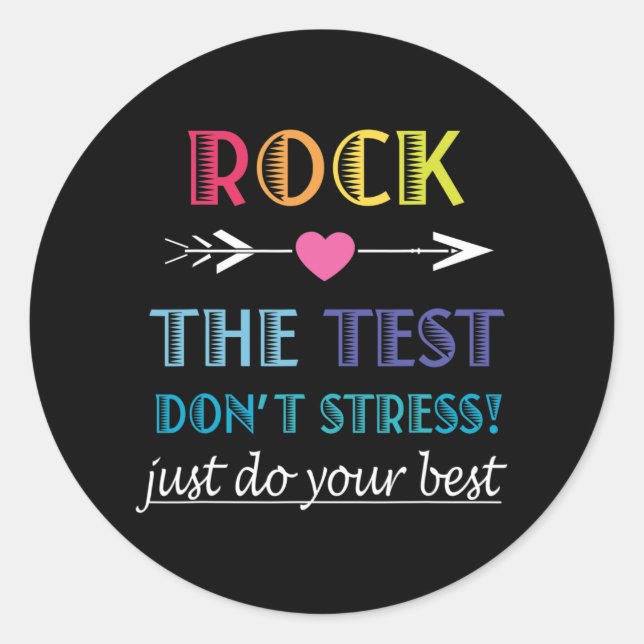 The Test-funny School Student Teacher Test Day  Classic Round Sticker (Front)