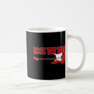 The Test Guitar Teacher Test Day Testing Day Teach Coffee Mug