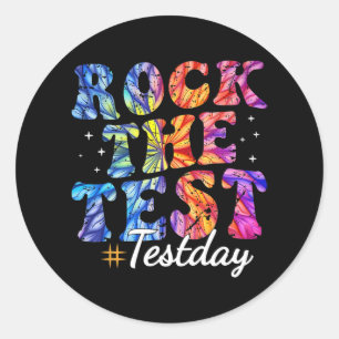 The Test Motivational Tie Dye Teacher Testing Day Classic Round Sticker