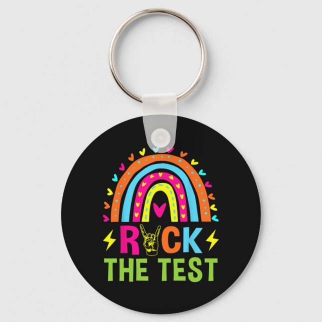 The Test Rainbow Testing Day Motivational Teacher  Key Ring (Front)