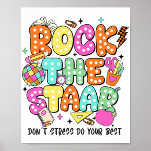 The Test Staar Day Teacher Motivational Testing Da Poster