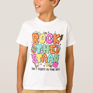 The Test Staar Day Teacher Motivational Testing Da T-Shirt