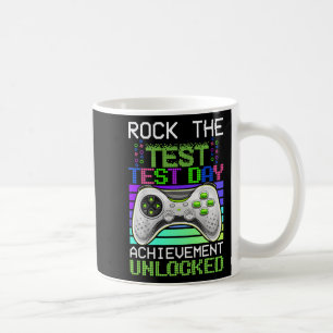 The Test Teacher Day Gaming Gamer Test Day Unlocke Coffee Mug