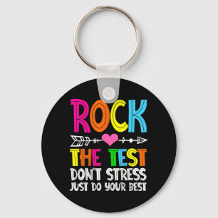 The Test Teacher Test Day Testing Day Funny Teache Key Ring