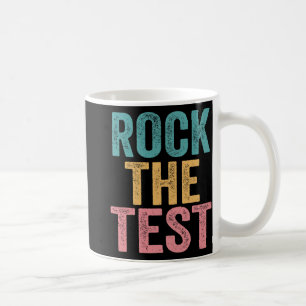 The Test Vintage Test Day Funny Testing Day Teache Coffee Mug