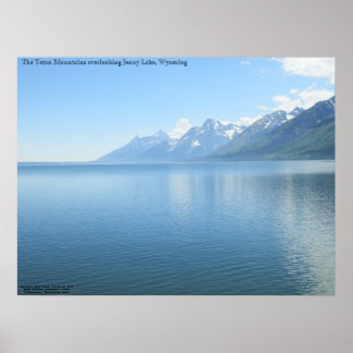The Teton Mountains overlooking Jenny Lake Poster