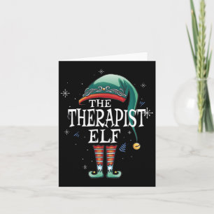 The Therapist Elf Xmas Matching Elf Family For Chr Card