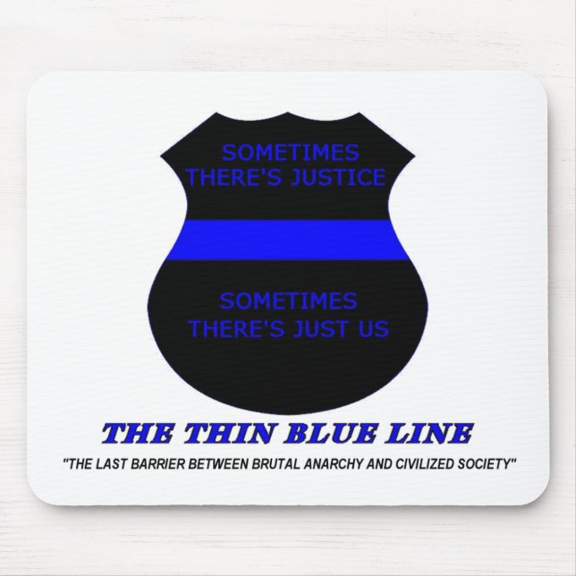 The Thin Blue Line Mouse Mat (Front)