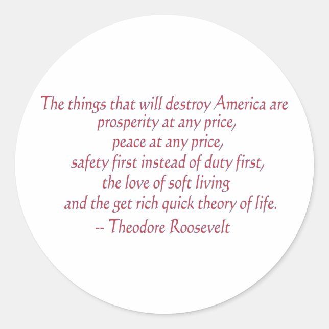 The things that will destroy America..... Classic Round Sticker (Front)