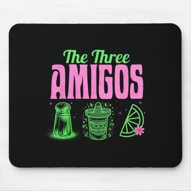 The Three Amigos Cinco De Mayo Drinking Tequila Pa Mouse Mat (Front)