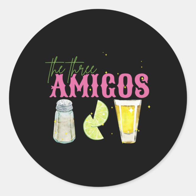 The Three Amigos Lime Salt Tequila Funny Cinco De  Classic Round Sticker (Front)