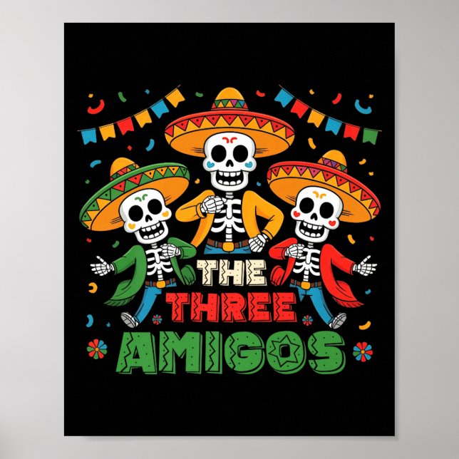 The three amigos mexican cinco de mayo premium  poster (Front)