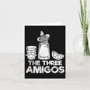 The Three Amigos Shirt Tequila Lime Salt Men Women Card