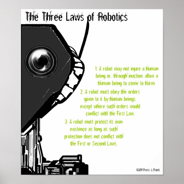 "The Three Laws of Robotics" Poster (Front)