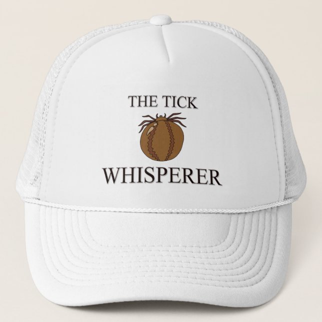 The Tick Whisperer Trucker Hat (Front)