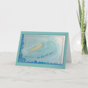 The Tide Will Turn Quote for Encouragement Card