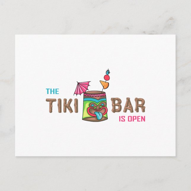 THE TIKI BAR IS OPEN POSTCARD (Front)