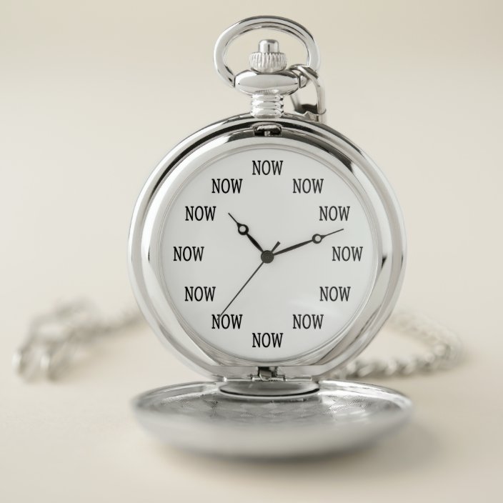 The Time is NOW pocket watch Zazzle.co.uk