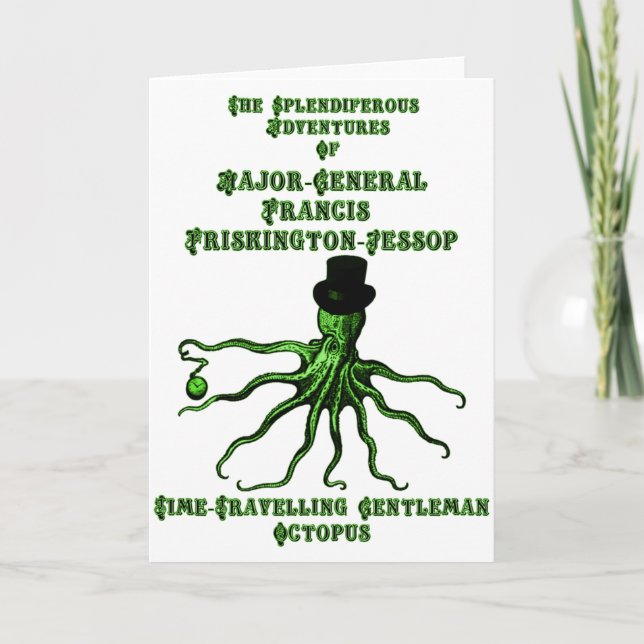 The Time-Traveling Gentleman Octopus Card (Front)