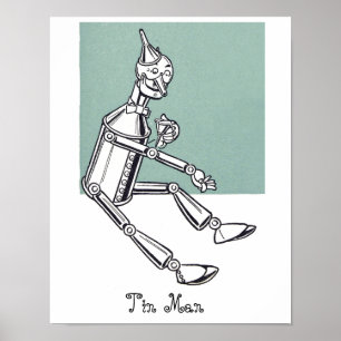 The Tin Man from The Wonderful Wizard of Oz Book Poster