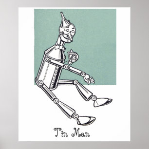 The Tin Man from The Wonderful Wizard of Oz Book Poster