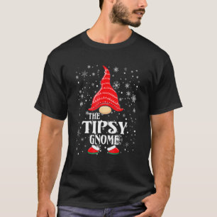 The Tipsy Gnome Matching Family Group Christmas Pa T-Shirt