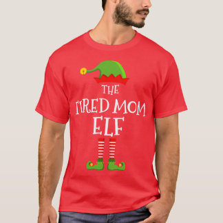 The tired mum funny christmas matching family paja T-Shirt