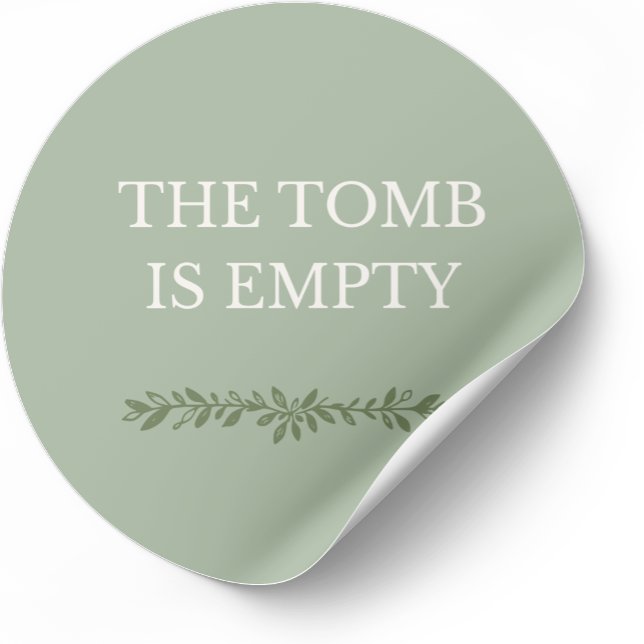 The Tomb Is Empty Easter Sticker  (Faith-based Easter sticker inspired by Scripture and resurrection hope.)