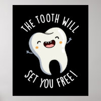 The Tooth Will Set You Free Dental Pun Dark BG