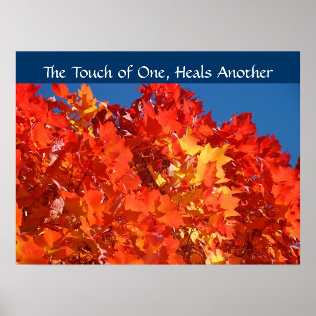 The Touch of One Heals Another Nursing Autumn Poster (Front)