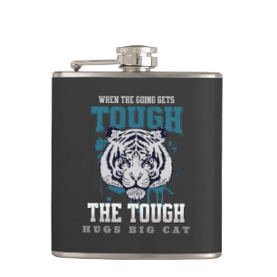 The Tough Hugs Cat Tiger Nature Fun Free Vibes Hip Flask