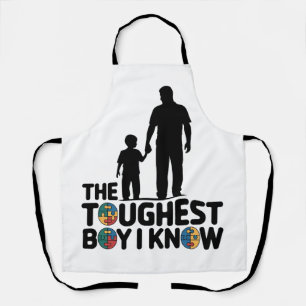 The Toughest Boy I Know Autism Fathers Day  Apron